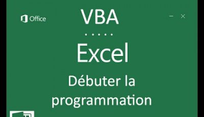 Débuter avec VBA Excel et la programmation